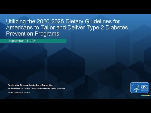 Dietary Guidelines for Americans (GDAs) 2020-2025