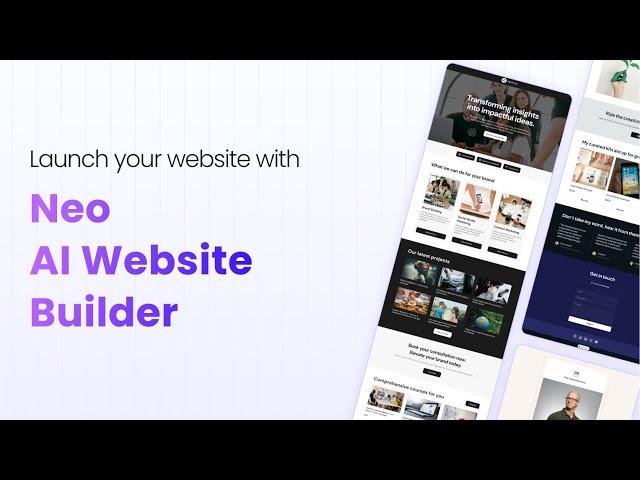 Launch your website in minutes with Neo's AI website builder