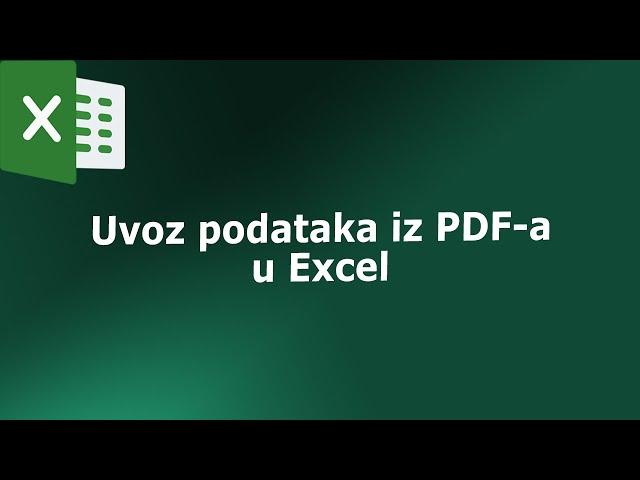 Uvoz podataka iz PDF-a u Excel #zapocetnike