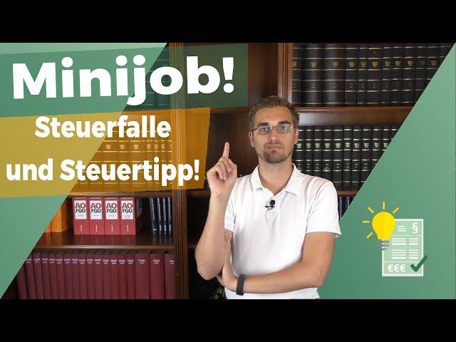 Steuerfalle Minijob und ein Steuertipp!