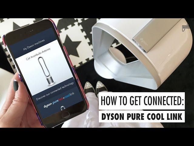 DYSON PURE COOL LINK: HOW TO CONNECT TO THE DYSON LINK APP | Cat Arambulo-Antonio