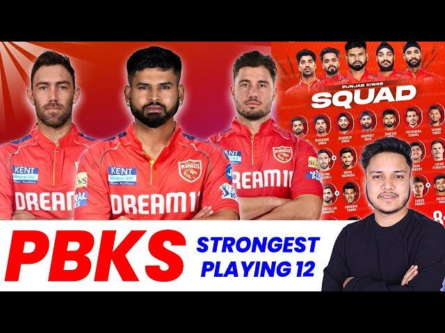 PUNJAB KINGS STRONGEST Playing 12 For IPL 2025 