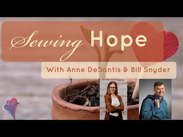 Sewing Hope #185: Parenting Series Episode 1