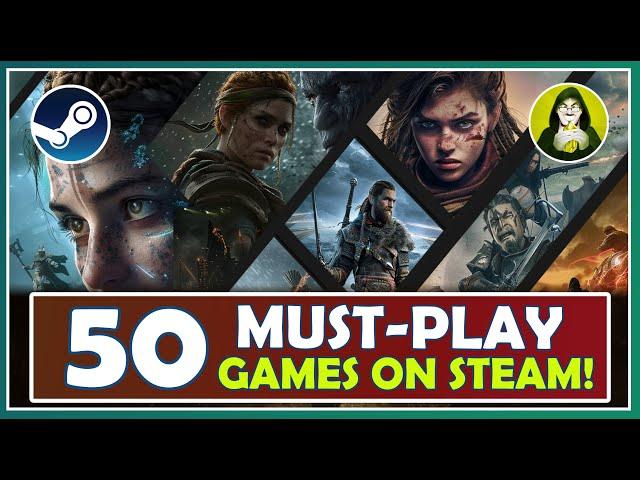 50 Must-Play games on Steam in 2024!