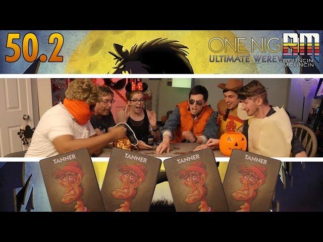 One Night Ultimate Werewolf 50.2: All Tanner Cards Prank