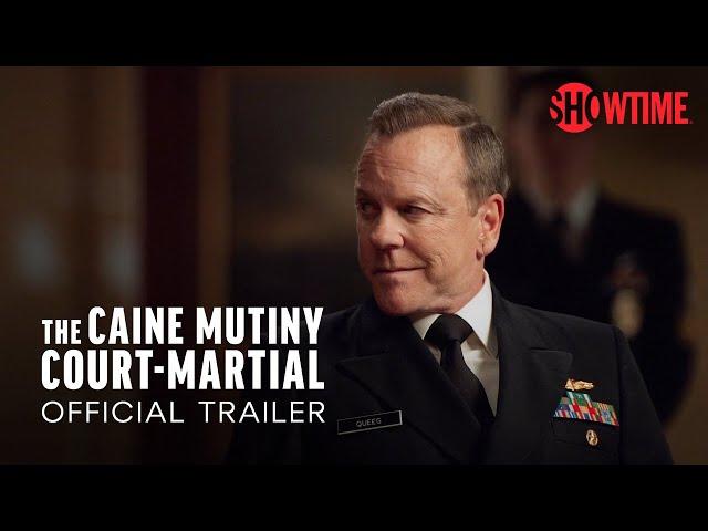 The Caine Mutiny Court-Martial Official Trailer | SHOWTIME