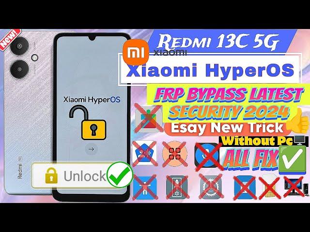 Redmi 13C 5G/13R 5G/POCO M6 5G (Air) FRP Bypass Android 14 HyperOs  New Method 2024 #redmi13c5g #Frp