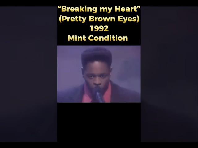 “Breaking my Heart” (Pretty Brown Eyes), 1992 - Mint Condition #musichistory