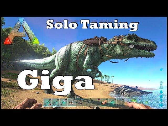 Ark: SE - Solo Taming a Giga! Guide on Dino Taming