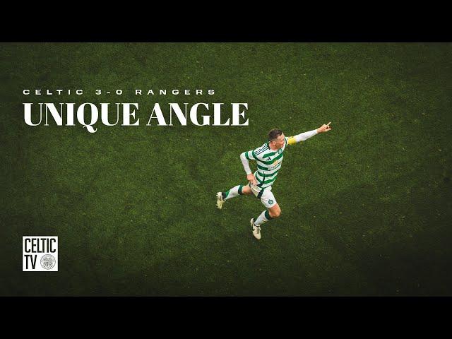 Unique Angle | Celtic 3-0 Rangers | Daizen Maeda, Kyogo & Callum McGregor on target in Glasgow Derby