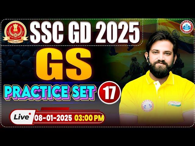 SSC GD 2025 | SSC GD GK/GS Practice Set 17 | GS For SSC GD by Naveen Sir