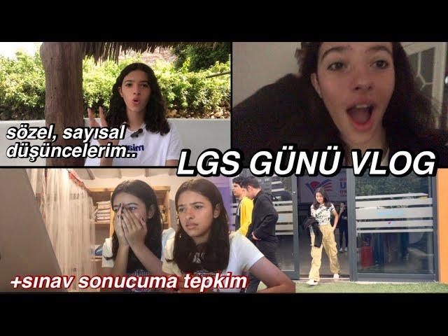 LGS GÜNÜ VLOG! sınav sonucuma tepkim, sözel sayısal bölüm düşüncelerim! #lgs2023