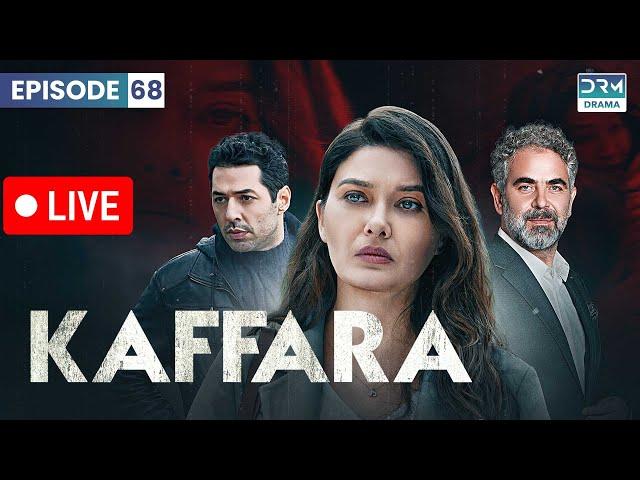 (LIVE) Turkish Drama In Hindi | Redemption Episode 68 | Kaffara | UB1O