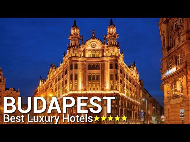 TOP 10 Best Luxury 5 Star Hotels In BUDAPEST, Hungary  | Ultra Modern