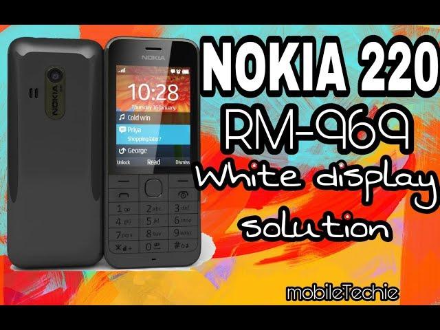 Nokia 220 RM-969 white display solution