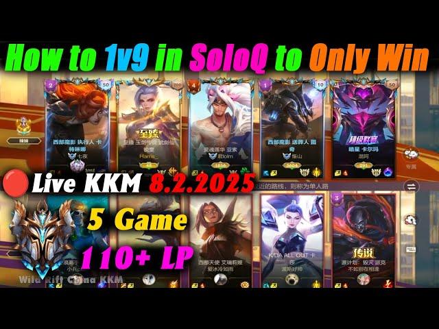 Wild Rift ChinaLive KKM - How to 1v9 in SoloQ to Only Win | 110 LP Sovereign rank China server