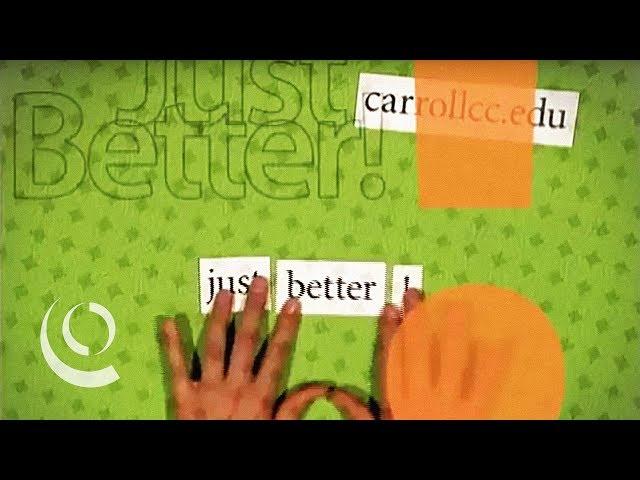 Carroll Community College: Just Better!