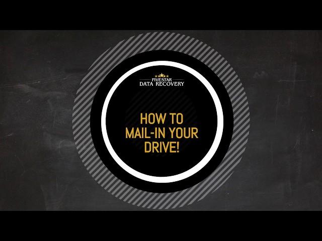 Mail-In Your Drive - Five Star Data Recovery