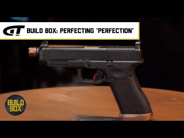 Build Box: Perfecting ‘Perfection’ | Gun Talk Media