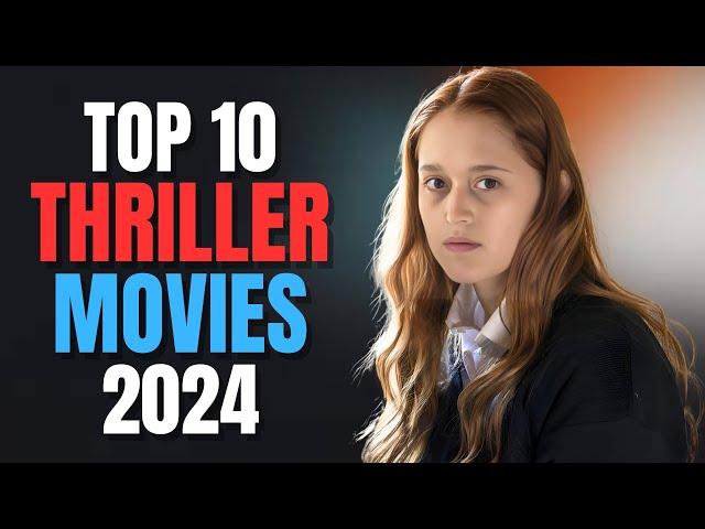 Top 10 Thriller Movies To Watch In 2024