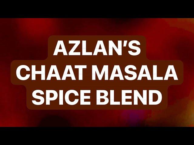 AZLAN’S CHAAT MASALA SPICE BLEND | CULINARY USES