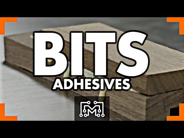 Adhesives // Bits | I Like To Make Stuff