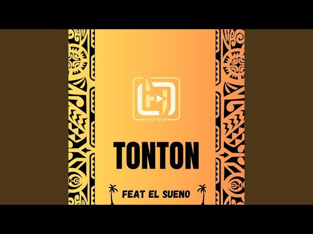 Tonton (feat. El Sueno)