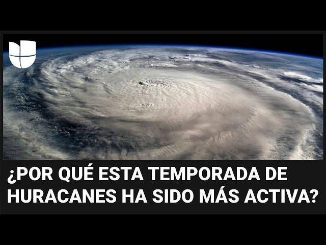 La temporada de huracanes 2024 ha sido más activa de lo normal: te explicamos por qué