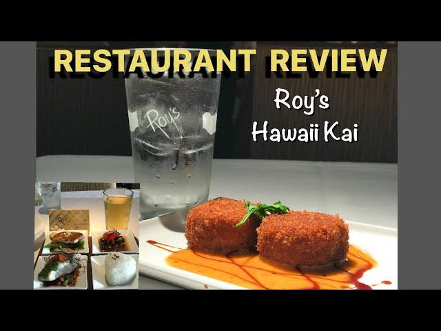 Hawaii restaurant review- Roy’s Hawaii Kai