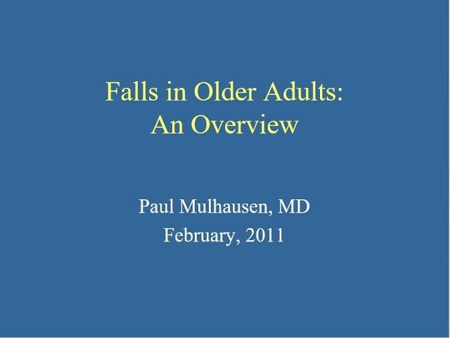 Falls in Older Adults: An Overview