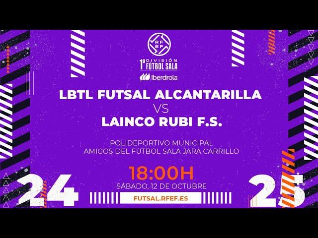 LBTL FUTSAL ALCANTARILLA - LAINCO RUBÍ FS | PRIMERA IBERDROLA FÚTBOL SALA | J6