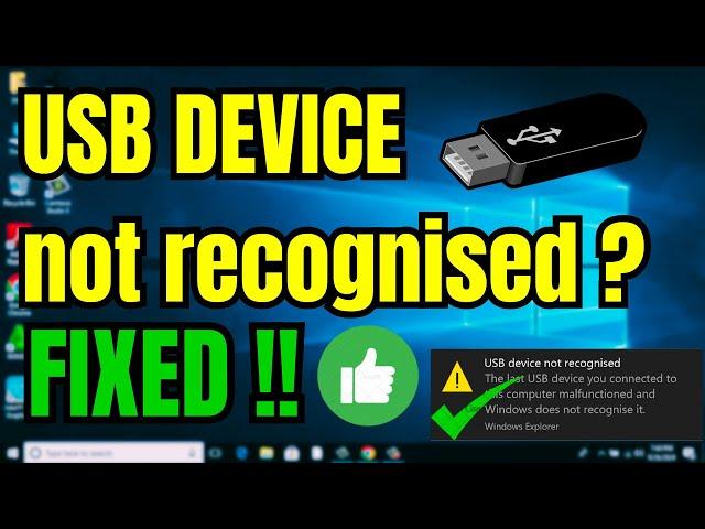 FIX "USB Device Not Recognised" in Windows 10/11 [Updated] - 7 Best Solutions