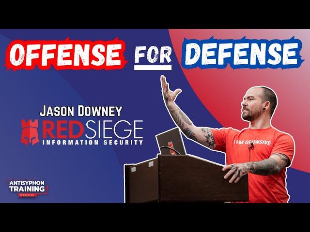 Offense for Defense w/ Jason Downey from Red Siege Information Security #cybersecurity #infosec