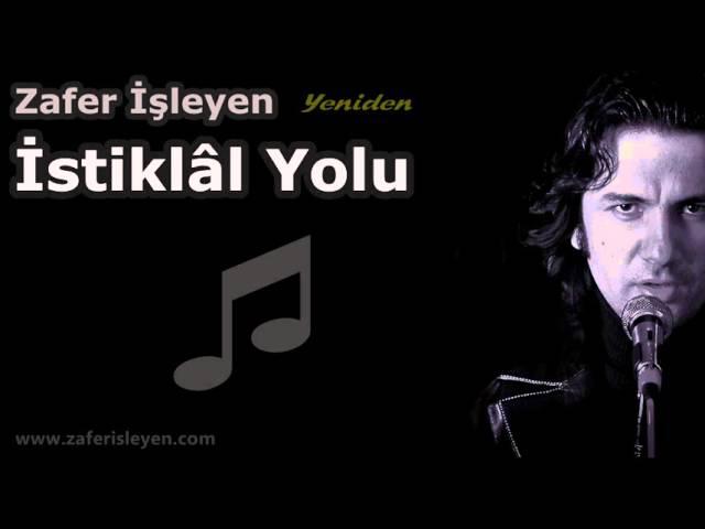 İstiklal Yolu - Zafer İşleyen