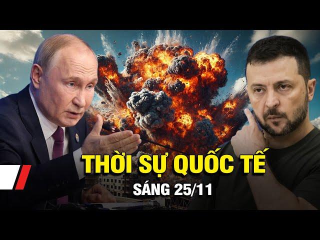 Thời Sự Quốc Tế 25/11: Tổng thống Ukraine muốn chấm dứt chiến tranh, Putin xóa nợ cho tân binh