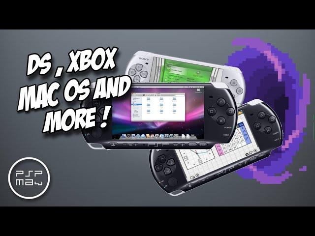 DS , Xbox , Mac OS and more portals on PSP !