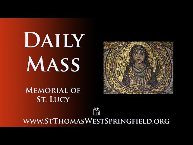 Daily Mass Friday, December 13, 2024