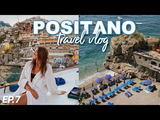 3 days in POSITANO, Italy! (travel vlog) | european summer 2022