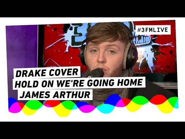 James Arthur - Hold On We're Going Home (Drake cover) | 3FM Live