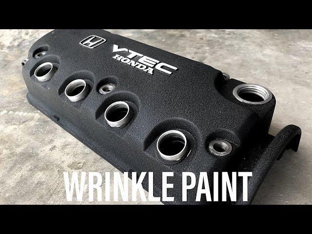 BEST Wrinkle Paint for your valve cover! | HONDA CIVIC EG