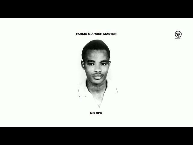 Wish Master x Farma G - CPR Sometimes [False Idols]