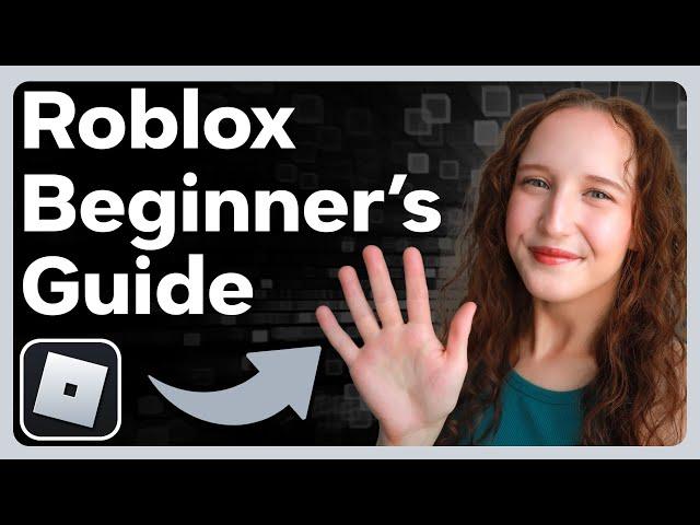 How To Play Roblox (A Beginner's Guide)