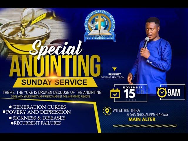 ANOINTING SUNDAY SERVICE | Prophet Mwema Holyson..