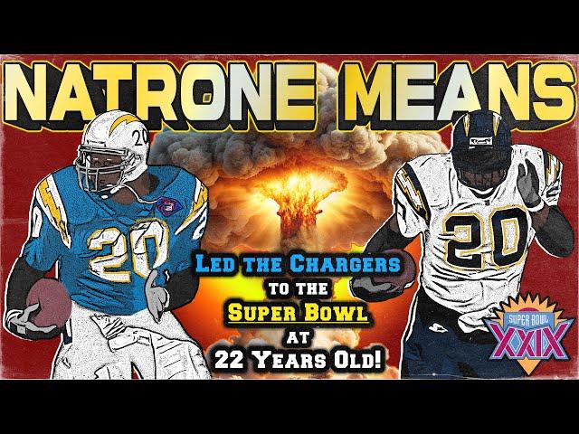 Natrone Means: This San Diego Chargers RB RAN THROUGH DEFENSES like a 250lb Ballerina | FPP