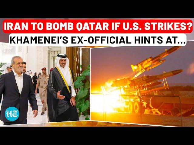 Qatar Could Face Iran's Wrath If U.S. Attacks? Shocking Warning from Khamenei’s Former Official