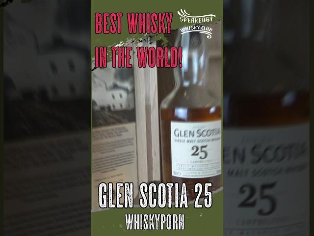 Glen Scotia 25 | Worlds Best Whisky 2021! Whiskyporn | #shorts #whisky #whiskey