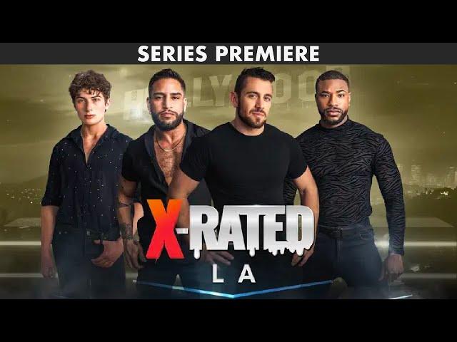 X-Rated LA Episode One