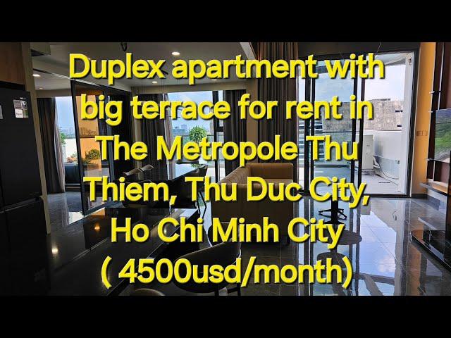 Duplex apartment with big terrace for rent in Metropole Thu Thiem, Ho Chi Minh City.