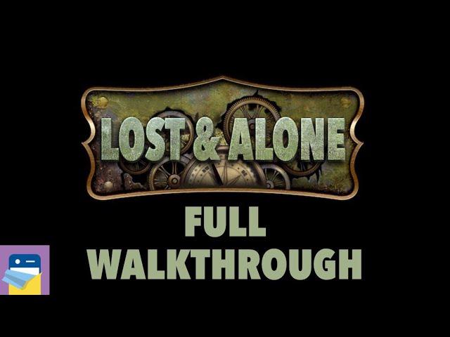 Lost & Alone: Complete Walkthrough Guide & iOS Gameplay - Adventure Escape (by Midnight Adventures)