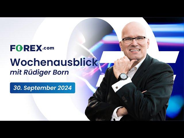 Wochenausblick mit Rüdiger Born - 30. September 2024